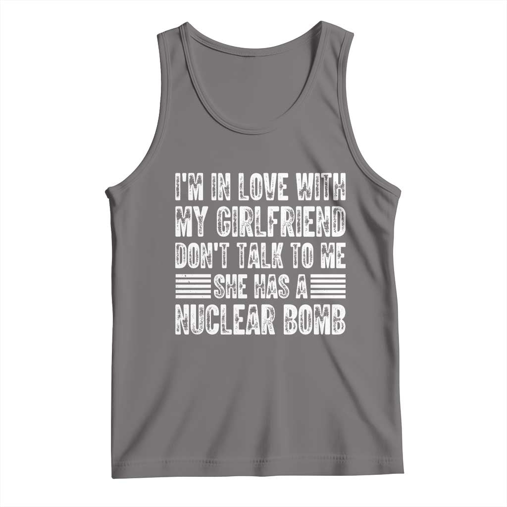 I'm In Love With My Girlfriend Tank Top Don't Talk to Me - Wonder Print Shop