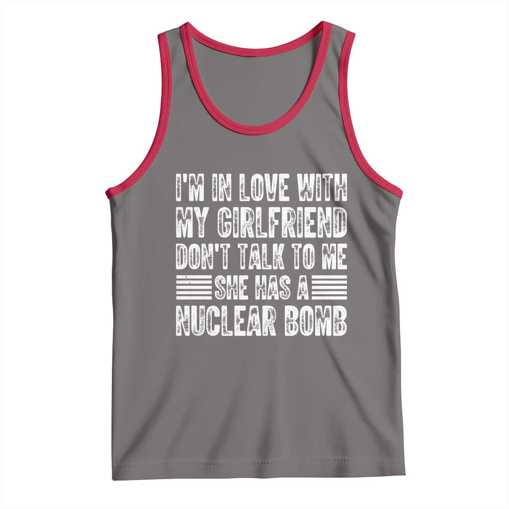 I'm In Love With My Girlfriend Tank Top Don't Talk to Me - Wonder Print Shop