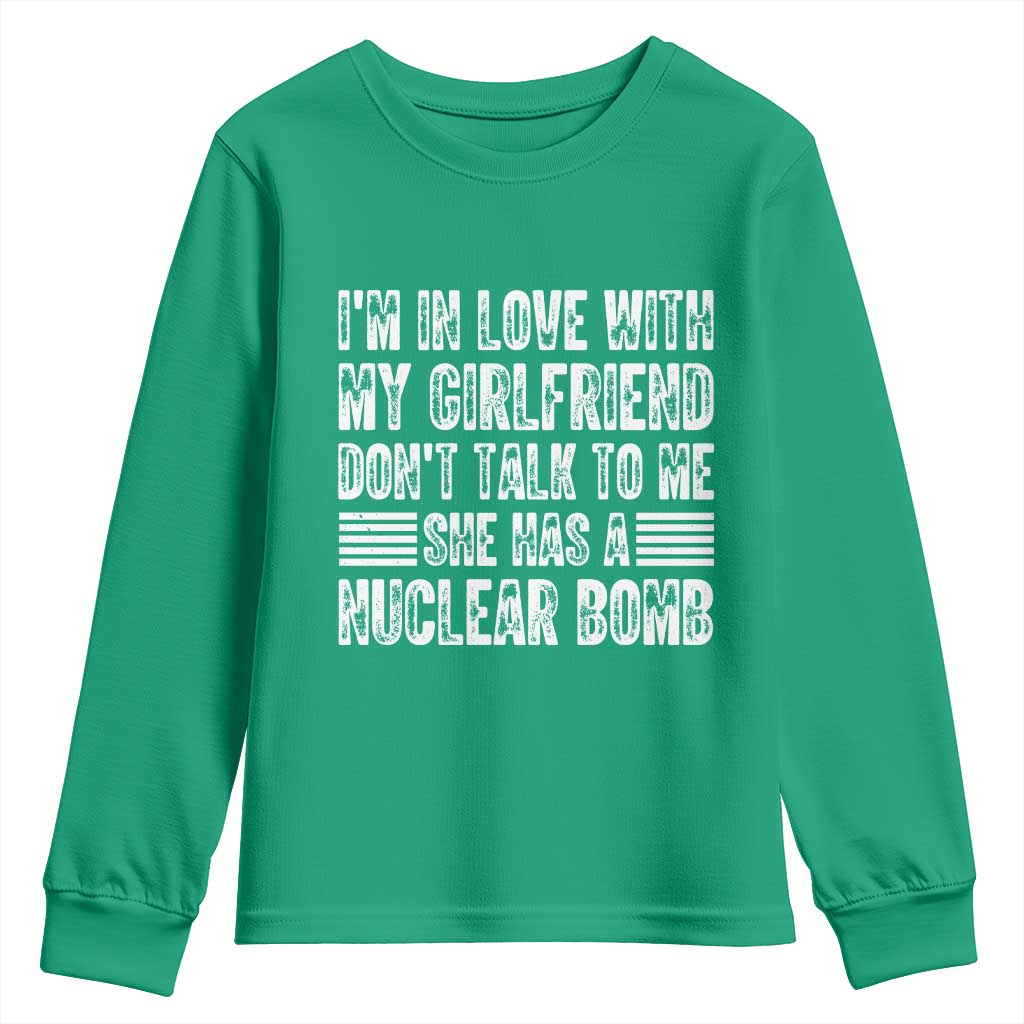 I'm In Love With My Girlfriend Youth Sweatshirt Don't Talk to Me - Wonder Print Shop