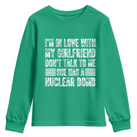 I'm In Love With My Girlfriend Youth Sweatshirt Don't Talk to Me - Wonder Print Shop