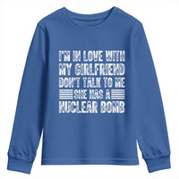 I'm In Love With My Girlfriend Youth Sweatshirt Don't Talk to Me - Wonder Print Shop