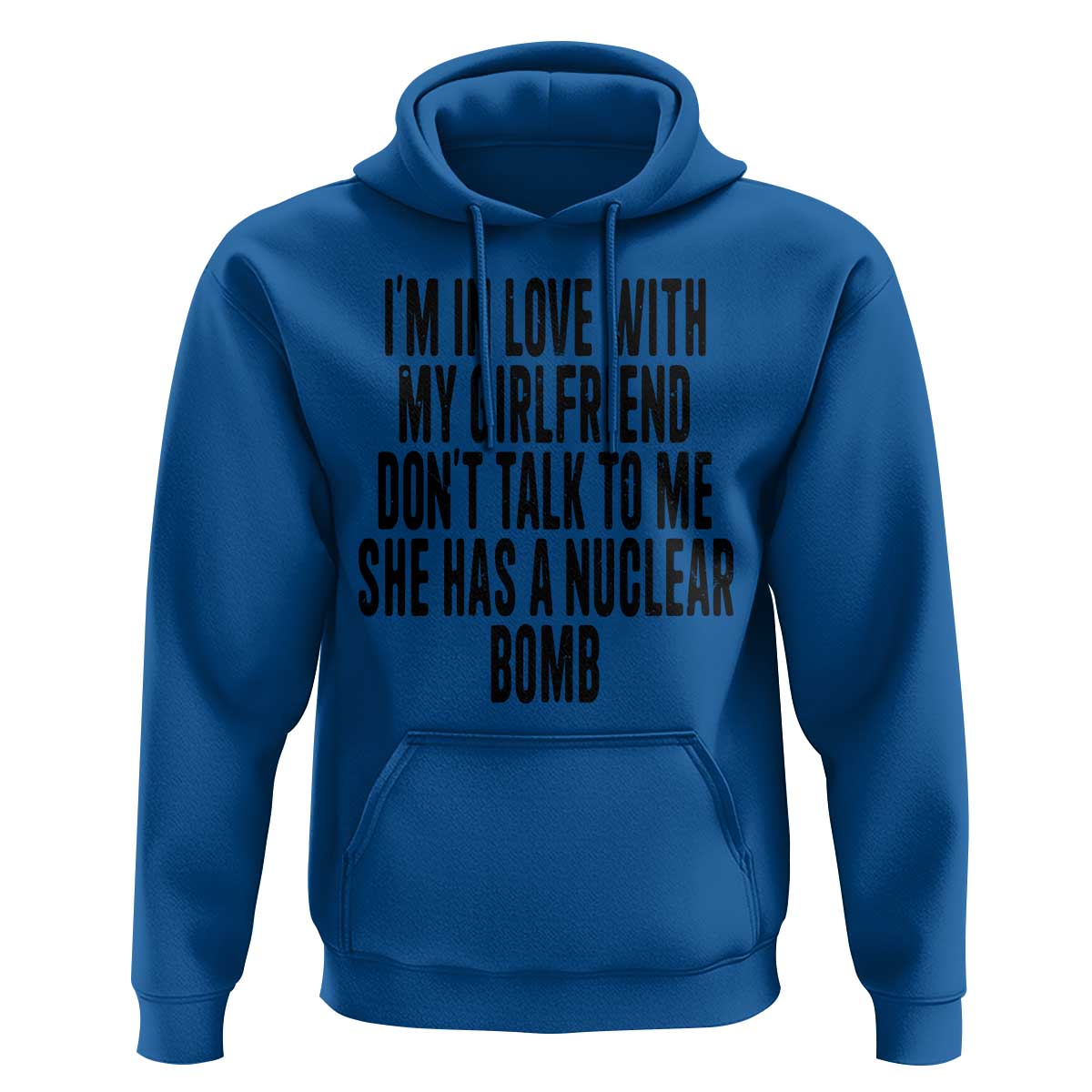 I'm In Love With My Girlfriend Don't Talk To Me Hoodie Funny Relationship Boyfriend Gifts - Wonder Print Shop
