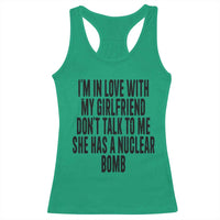 I'm In Love With My Girlfriend Don't Talk To Me Racerback Tank Top Funny Relationship Boyfriend Gifts - Wonder Print Shop