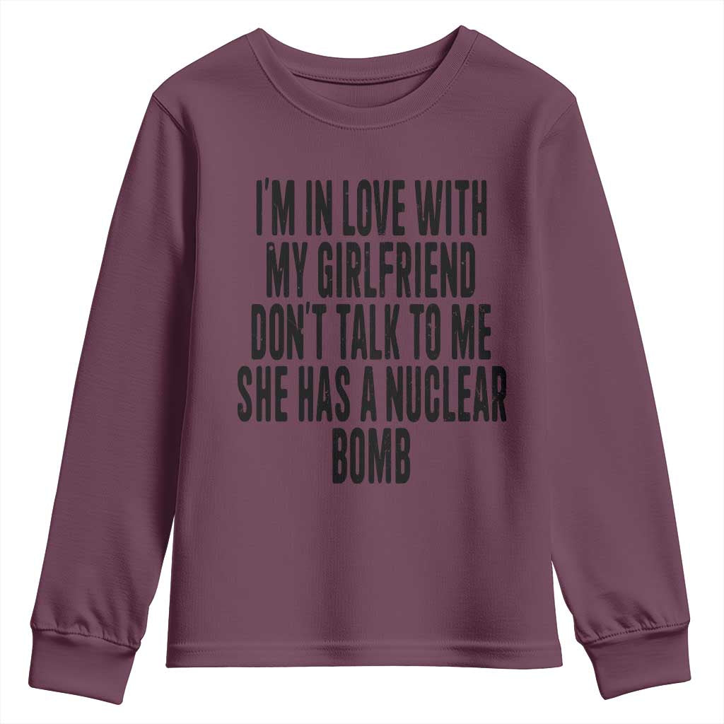 I'm In Love With My Girlfriend Don't Talk To Me Youth Sweatshirt Funny Relationship Boyfriend Gifts - Wonder Print Shop