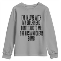 I'm In Love With My Girlfriend Don't Talk To Me Youth Sweatshirt Funny Relationship Boyfriend Gifts - Wonder Print Shop