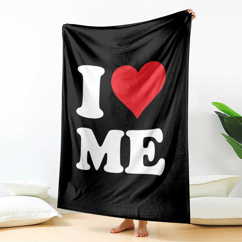 I Love Me Throw Blanket Funny Self Love Heart Positive Vibes - Wonder Print Shop
