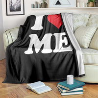 I Love Me Throw Blanket Funny Self Love Heart Positive Vibes - Wonder Print Shop