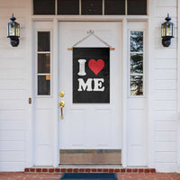 I Love Me Garden Flag Funny Self Love Heart Positive Vibes - Wonder Print Shop