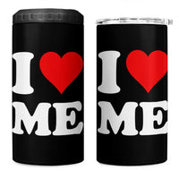 I Love Me 4 in 1 Can Cooler Tumbler Funny Self Love Heart Positive Vibes - Wonder Print Shop