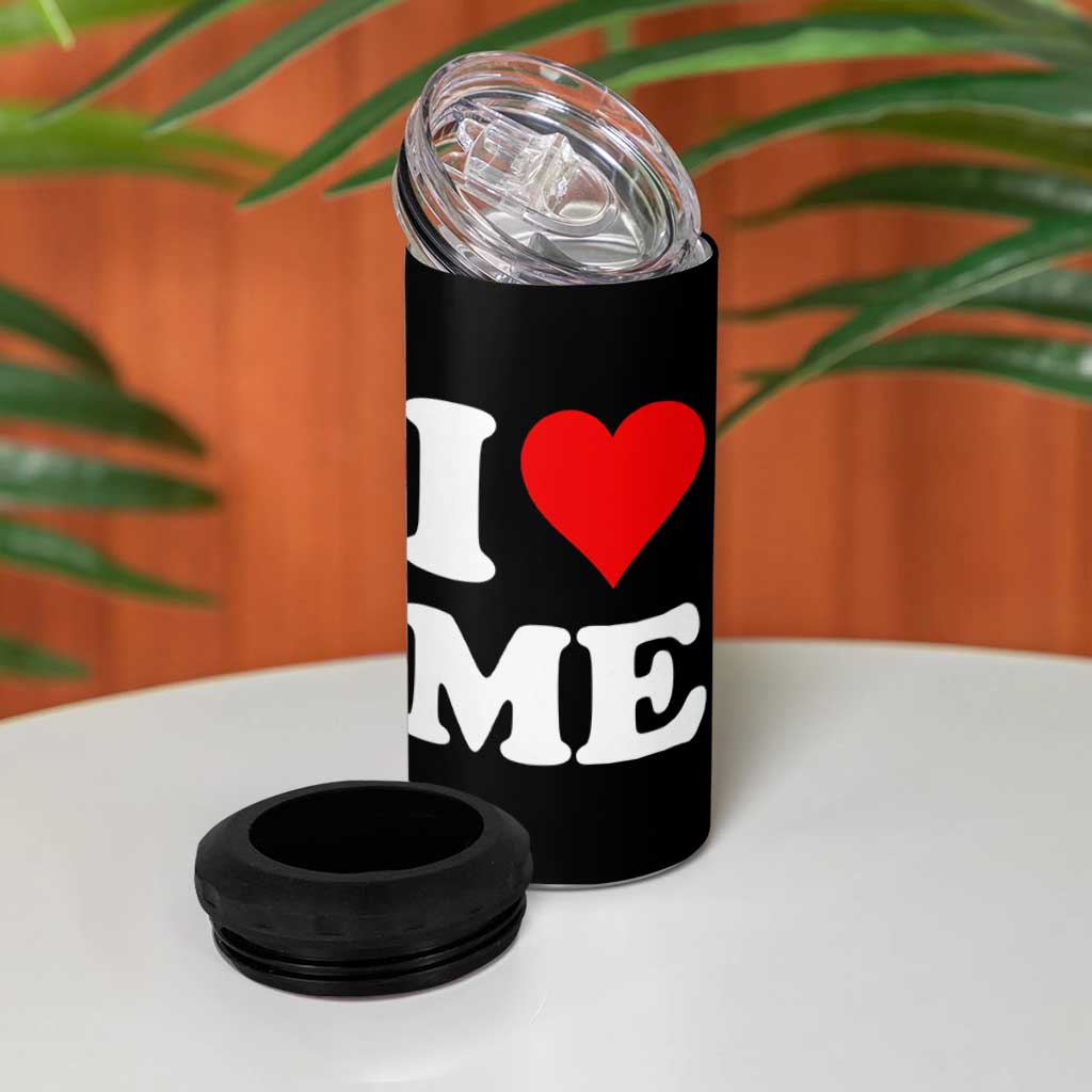 I Love Me 4 in 1 Can Cooler Tumbler Funny Self Love Heart Positive Vibes - Wonder Print Shop