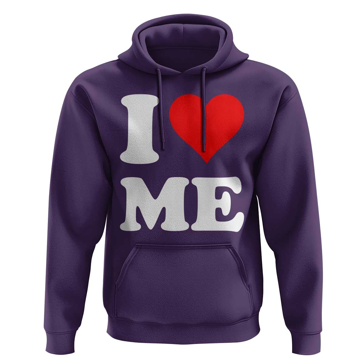 I Love Me Hoodie Funny Self Love Heart Positive Vibes - Wonder Print Shop