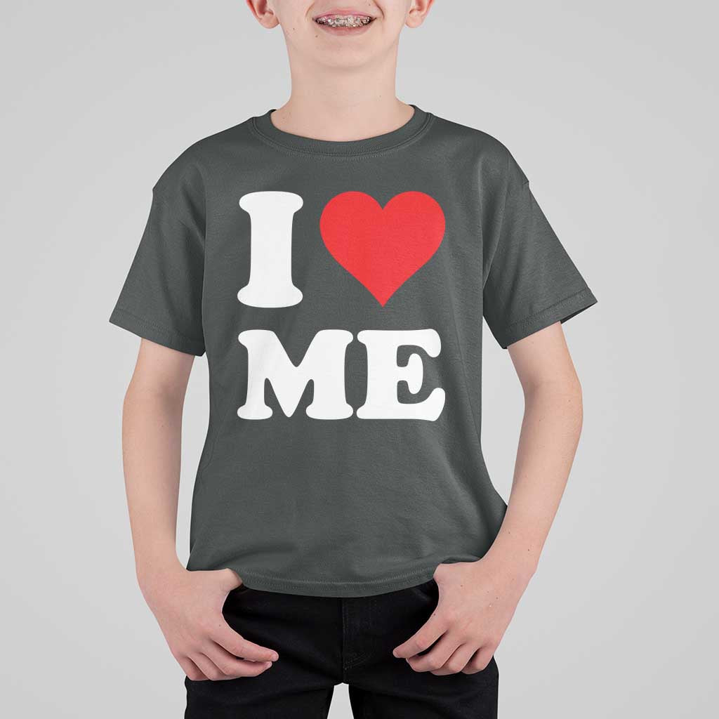 I Love Me T Shirt For Kid Funny Self Love Heart Positive Vibes - Wonder Print Shop