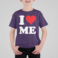 I Love Me T Shirt For Kid Funny Self Love Heart Positive Vibes - Wonder Print Shop