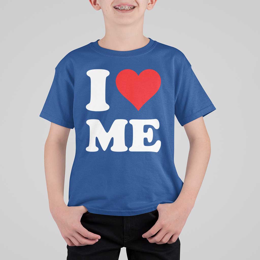 I Love Me T Shirt For Kid Funny Self Love Heart Positive Vibes - Wonder Print Shop