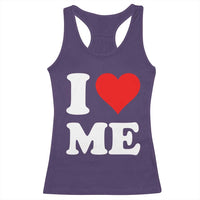 I Love Me Racerback Tank Top Funny Self Love Heart Positive Vibes - Wonder Print Shop