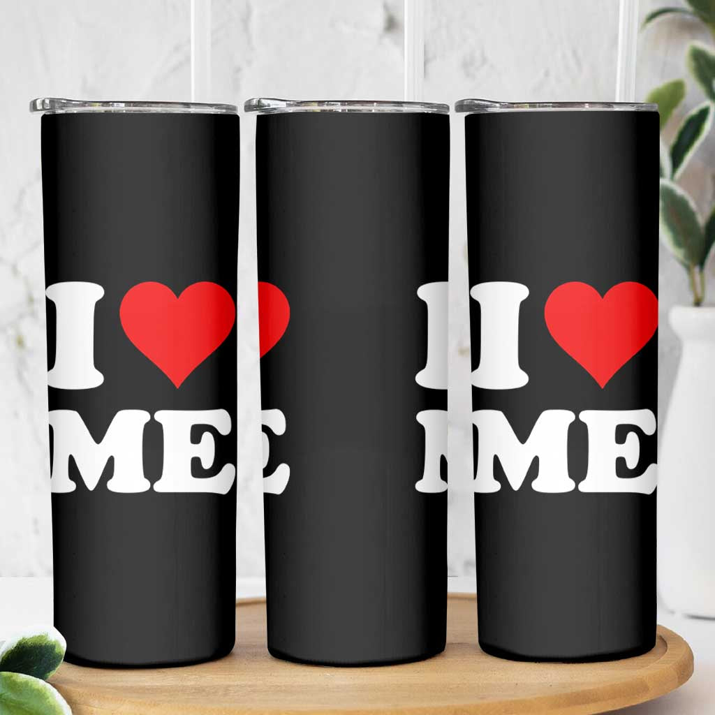 I Love Me Skinny Tumbler Funny Self Love Heart Positive Vibes - Wonder Print Shop