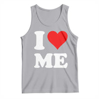 I Love Me Tank Top Funny Self Love Heart Positive Vibes - Wonder Print Shop