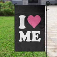 I Love Me Garden Flag Funny Self Love Pink Heart Positive Vibes - Wonder Print Shop