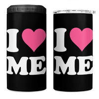 I Love Me 4 in 1 Can Cooler Tumbler Funny Self Love Pink Heart Positive Vibes - Wonder Print Shop