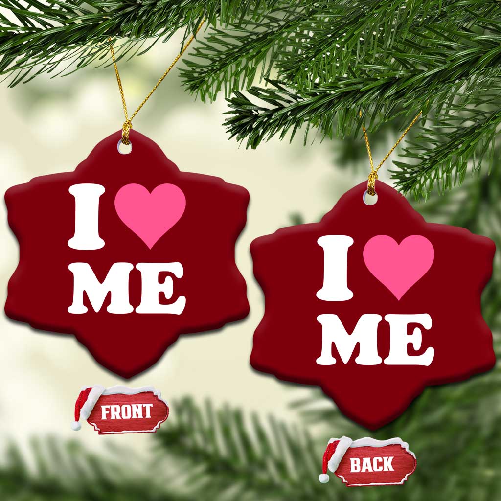 I Love Me Ceramic Ornament Funny Self Love Pink Heart Positive Vibes - Wonder Print Shop