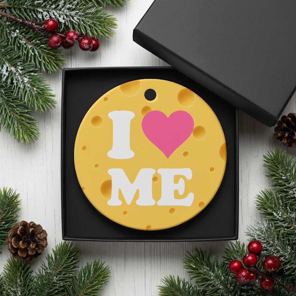 I Love Me Ceramic Ornament Funny Self Love Pink Heart Positive Vibes - Wonder Print Shop