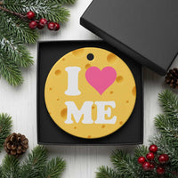 I Love Me Ceramic Ornament Funny Self Love Pink Heart Positive Vibes - Wonder Print Shop