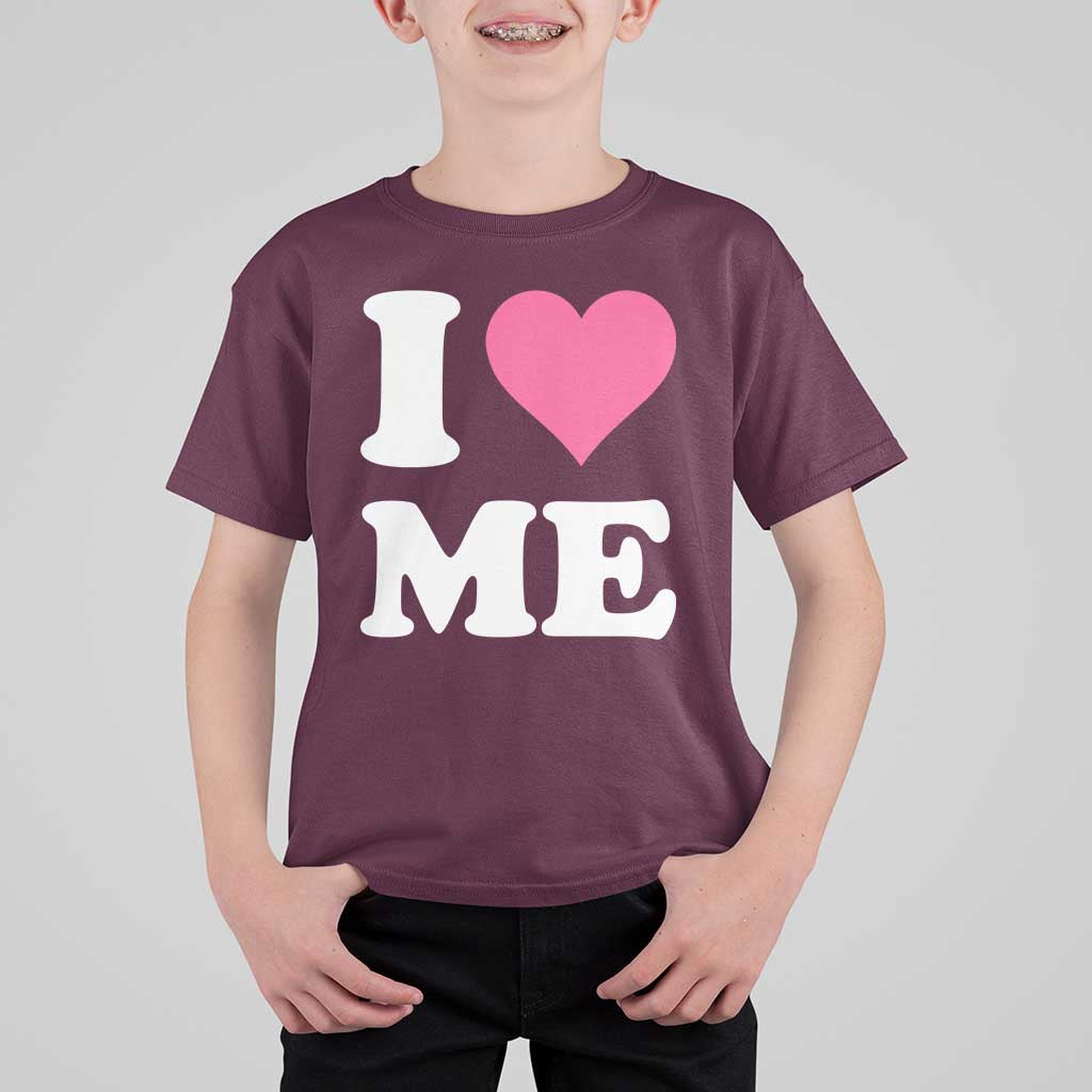 I Love Me T Shirt For Kid Funny Self Love Pink Heart Positive Vibes - Wonder Print Shop