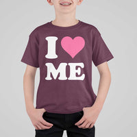 I Love Me T Shirt For Kid Funny Self Love Pink Heart Positive Vibes - Wonder Print Shop