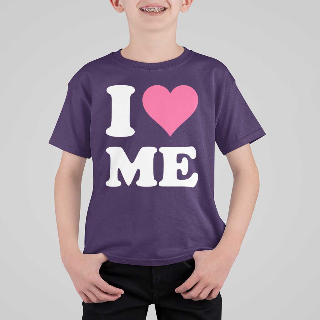 I Love Me T Shirt For Kid Funny Self Love Pink Heart Positive Vibes - Wonder Print Shop