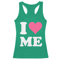 I Love Me Racerback Tank Top Funny Self Love Pink Heart Positive Vibes - Wonder Print Shop