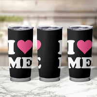 I Love Me Tumbler Cup Funny Self Love Pink Heart Positive Vibes - Wonder Print Shop
