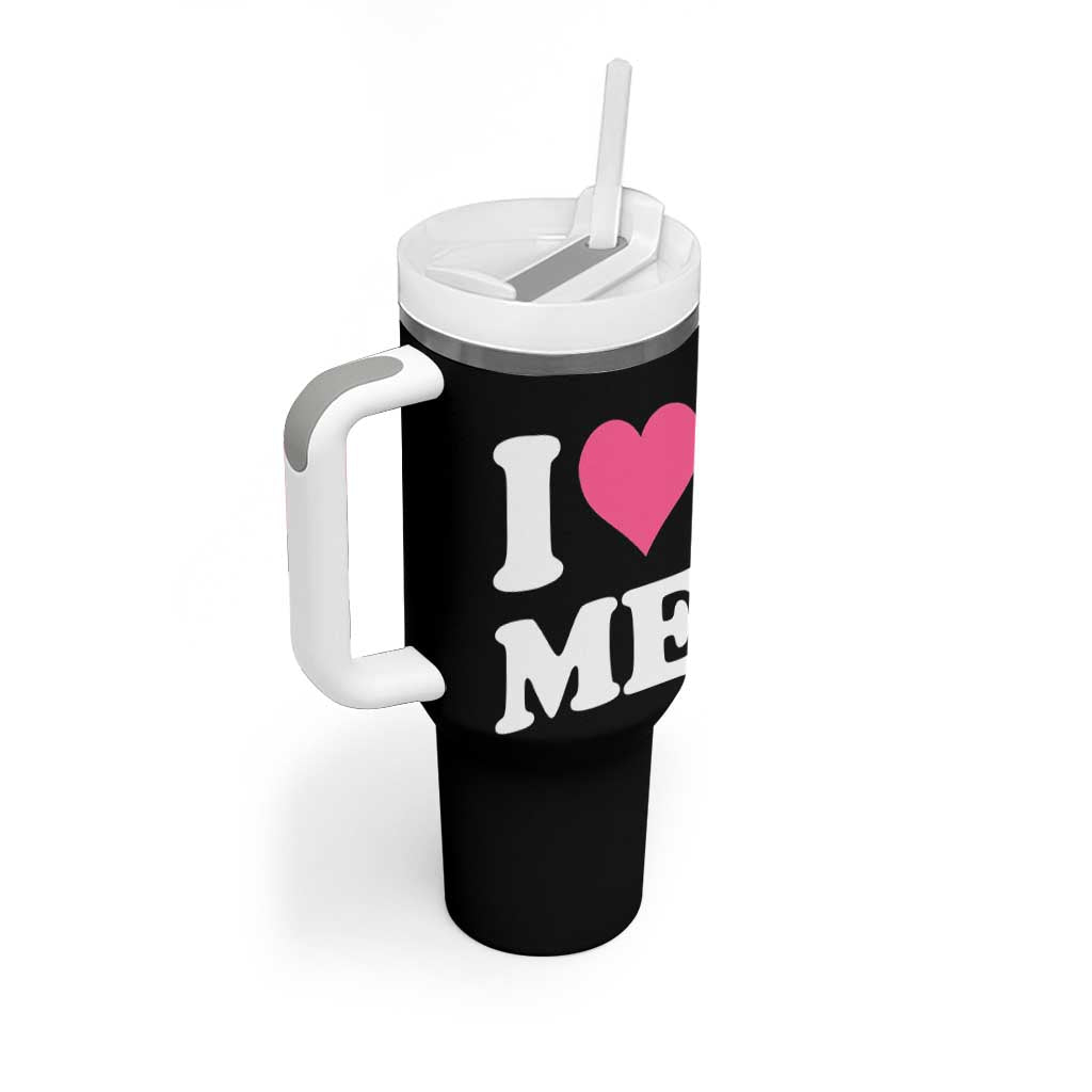 I Love Me Tumbler With Handle Funny Self Love Pink Heart Positive Vibes - Wonder Print Shop