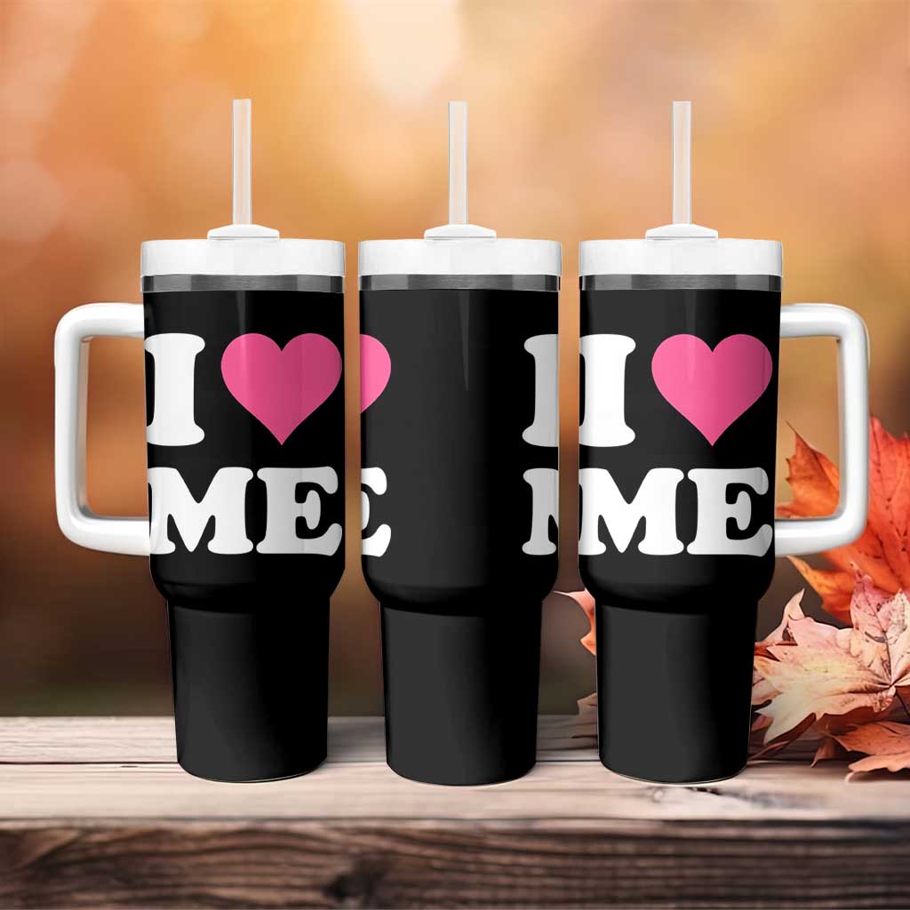 I Love Me Tumbler With Handle Funny Self Love Pink Heart Positive Vibes - Wonder Print Shop