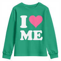 I Love Me Youth Sweatshirt Funny Self Love Pink Heart Positive Vibes - Wonder Print Shop