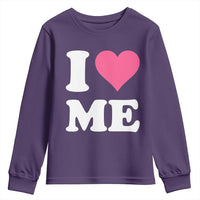 I Love Me Youth Sweatshirt Funny Self Love Pink Heart Positive Vibes - Wonder Print Shop