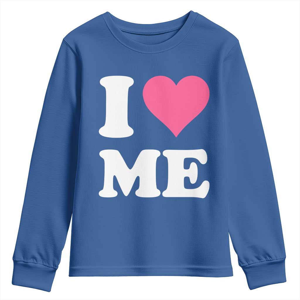 I Love Me Youth Sweatshirt Funny Self Love Pink Heart Positive Vibes - Wonder Print Shop