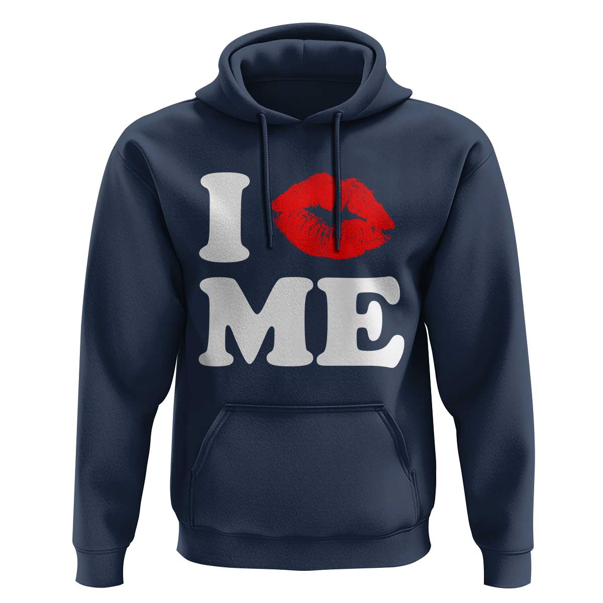 I Love ME Hoodie Sexy Lips Red Lipstick Kiss Self Love - Wonder Print Shop