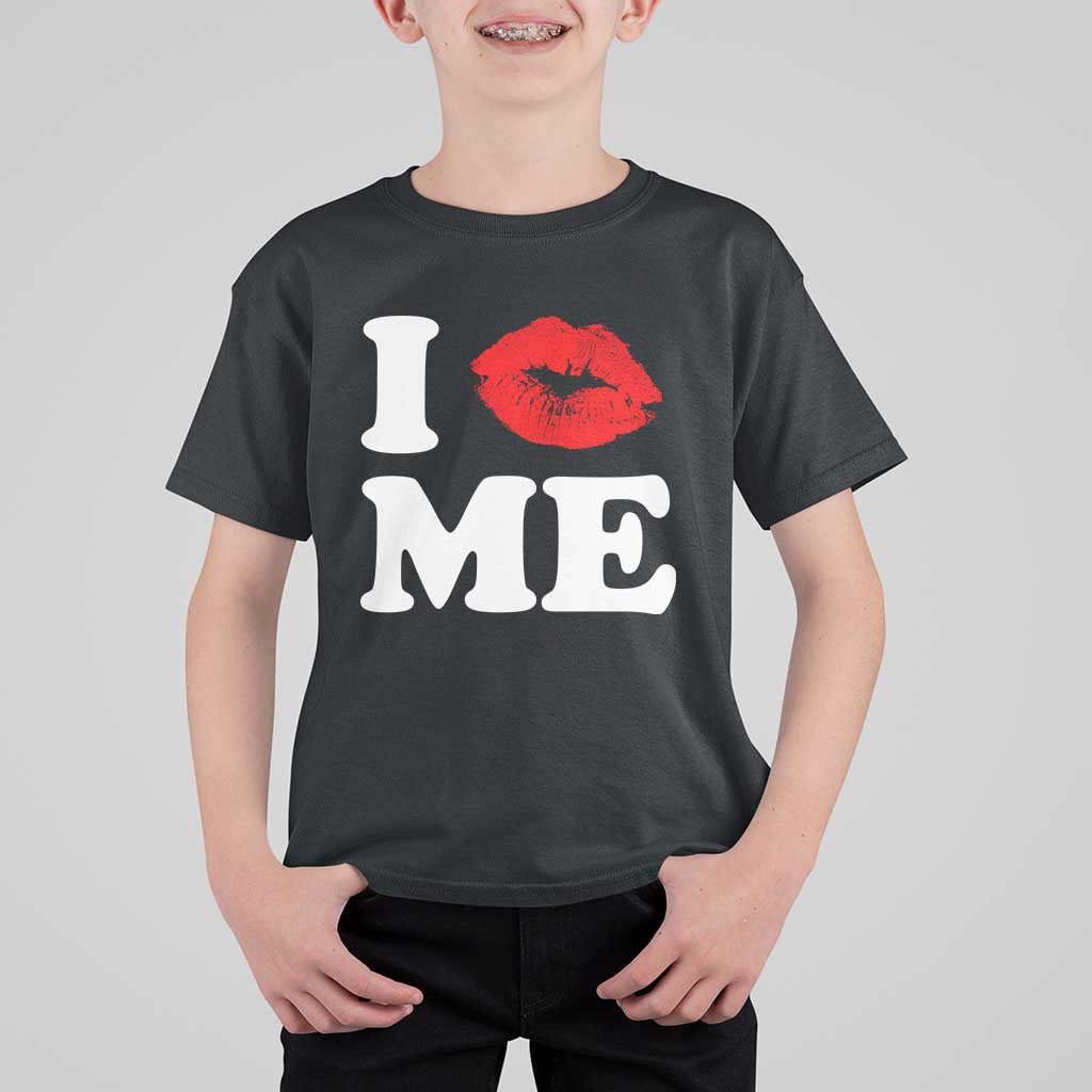 I Love ME T Shirt For Kid Sexy Lips Red Lipstick Kiss Self Love - Wonder Print Shop