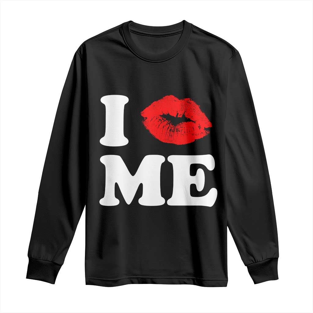 I Love ME Long Sleeve Shirt Sexy Lips Red Lipstick Kiss Self Love - Wonder Print Shop