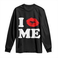 I Love ME Long Sleeve Shirt Sexy Lips Red Lipstick Kiss Self Love - Wonder Print Shop