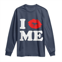 I Love ME Long Sleeve Shirt Sexy Lips Red Lipstick Kiss Self Love - Wonder Print Shop
