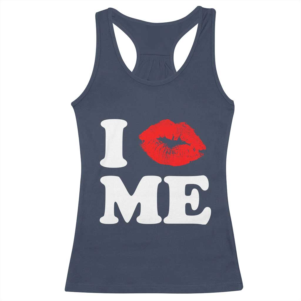 I Love ME Racerback Tank Top Sexy Lips Red Lipstick Kiss Self Love - Wonder Print Shop