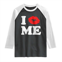 I Love ME Raglan Shirt Sexy Lips Red Lipstick Kiss Self Love - Wonder Print Shop