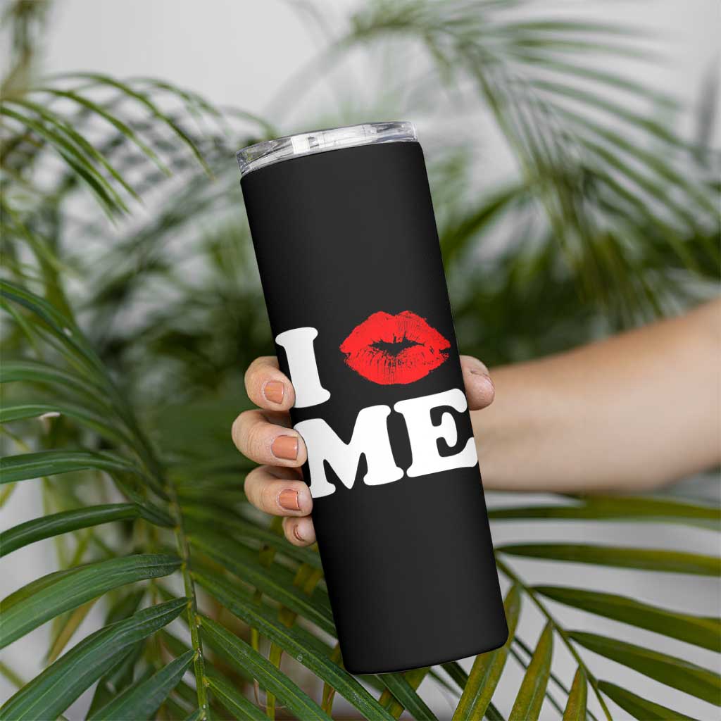I Love ME Skinny Tumbler Sexy Lips Red Lipstick Kiss Self Love - Wonder Print Shop