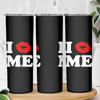 I Love ME Skinny Tumbler Sexy Lips Red Lipstick Kiss Self Love - Wonder Print Shop