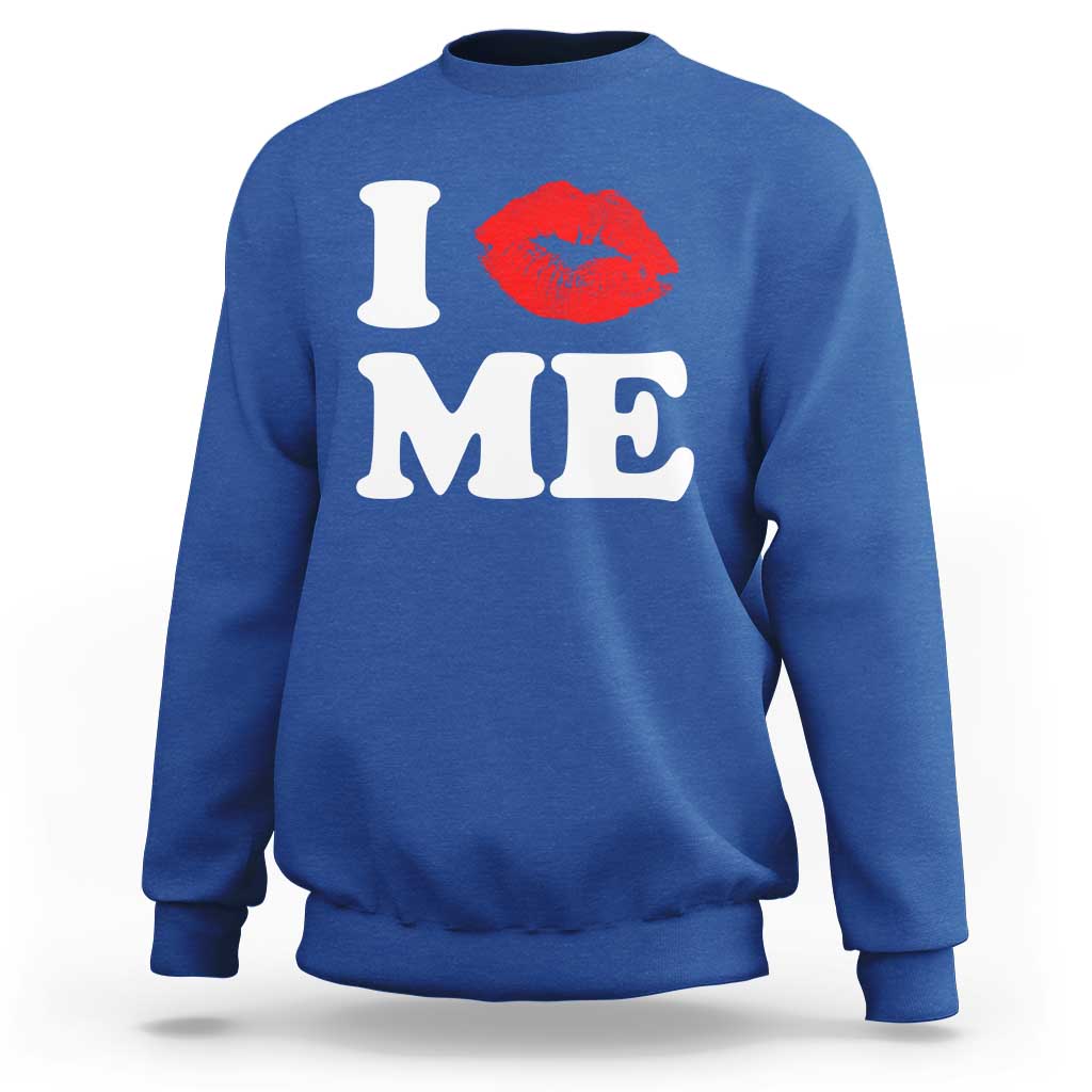 I Love ME Sweatshirt Sexy Lips Red Lipstick Kiss Self Love - Wonder Print Shop
