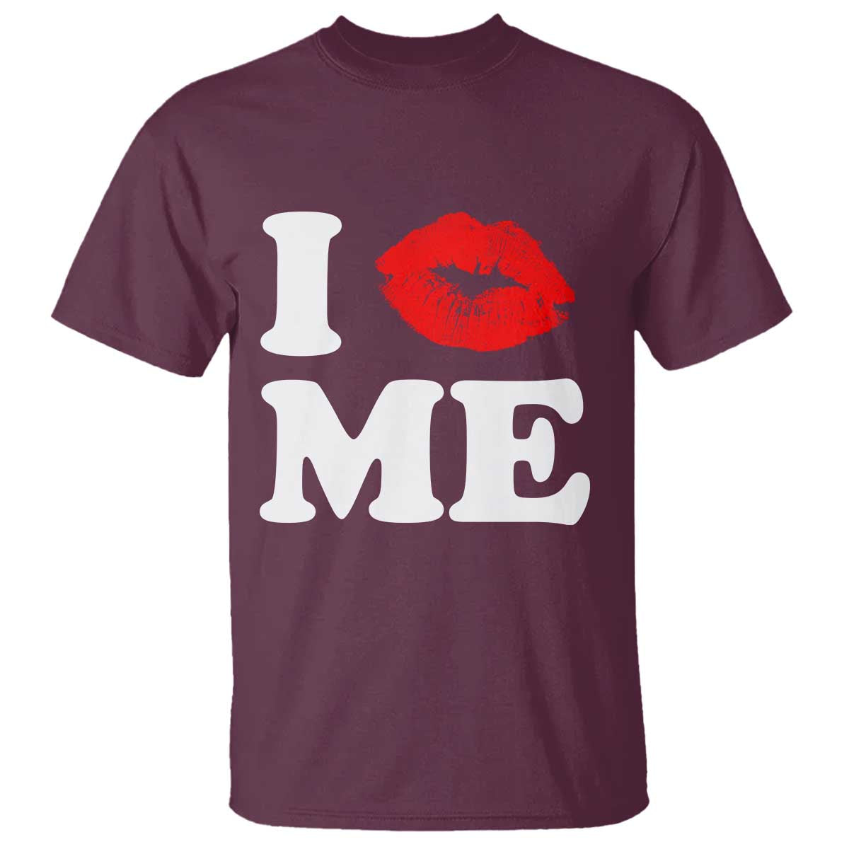 I Love ME T Shirt Sexy Lips Red Lipstick Kiss Self Love - Wonder Print Shop