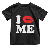 I Love ME Toddler T Shirt Sexy Lips Red Lipstick Kiss Self Love - Wonder Print Shop
