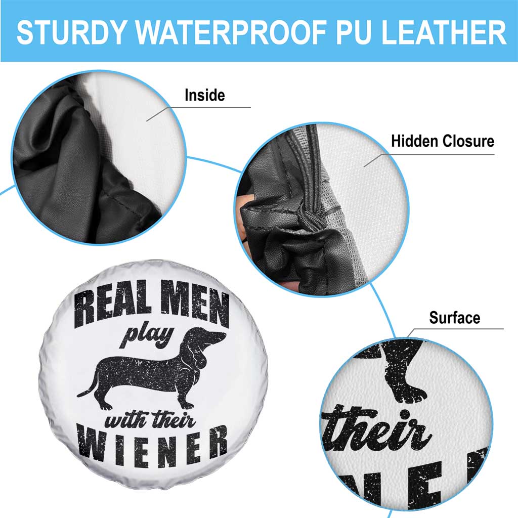 Funny Dachshund Dad Spare Tire Cover Real Men Play With Their Wiener Dog Dad Gag Gift - Wonder Print Shop