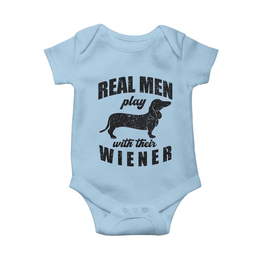 Funny Dachshund Dad Baby Onesie Real Men Play With Their Wiener Dog Dad Gag Gift - Wonder Print Shop